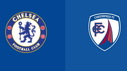مشاهدة مباراة تشيلسي وتشيسترفيلد بث مباشر اليوم 8-1-2022 على ستامفورد بريدج