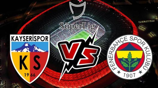 مشاهدة مباراة فنربخشة وقيصري سبور بث مباشر اليوم 12-5-2024 ضمن الدوري التركي