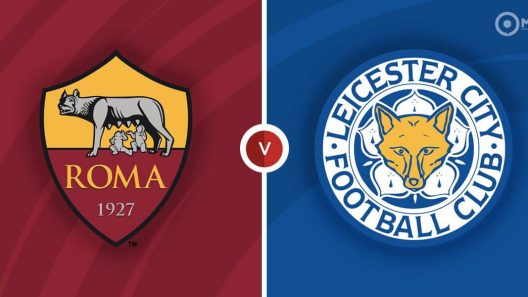 مشاهدة مباراة روما وليستر سيتي بث مباشر اليوم 5-5-2021 قمة الأوليمبيكو المنتظرة