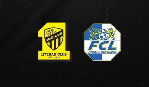 مشاهدة مباراة الاتحاد ولوزيرن بث مباشر اليوم 30-7-2022 مباراة ودية للعميد