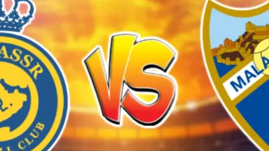 مشاهدة مباراة النصر وملقا بث مباشر اليوم 5-8-2022 مباراة ودية للعالمي