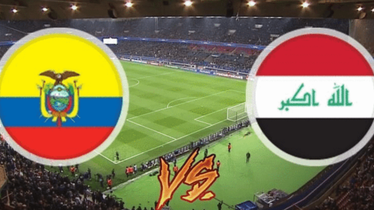 مشاهدة مباراة العراق والاكوادور بث مباشر اليوم 12-11-2022 قمة سيفيتاس ميتروبوليتانو لاسود الرافدين
