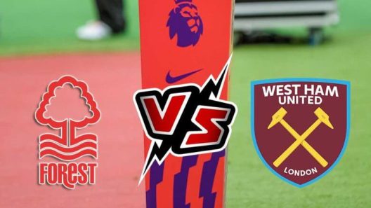 مشاهدة مباراة وست هام ونوتينغهام فورست بث مباشر اليوم 17-2-2024 مواجهة سيتي جراوند