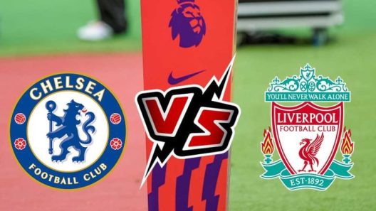مشاهدة مباراة تشيلسي وليفربول بث مباشر اليوم 13-8-2023 قمة ستامفورد بريدج