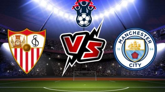 مشاهدة مباراة مانشستر سيتي واشبيلية بث مباشر اليوم 16-8-2023 كأس السوبر الأوروبي