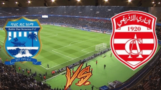 مشاهدة مباراة النادي الافريقي وباهير دار الاثيوبي بث مباشر اليوم 1-10-2023 ابناء باب الجديد في تصفيات كأس الكونفدرالية