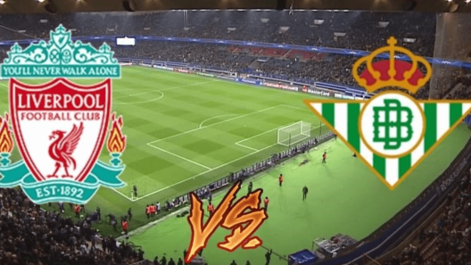 مشاهدة مباراة ليفربول وريال بيتيس بث مباشر اليوم 26-7-2024 لقاء ودي للريدز