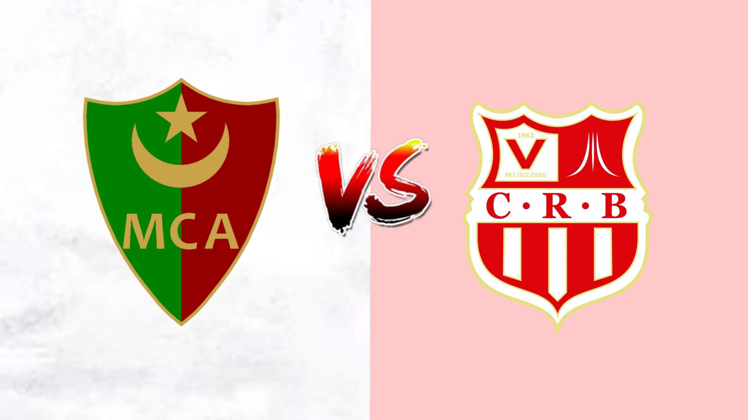 Mouloudia Algiers vs CS Belouizdad Mouloudia Algiers vs CS Belouizdad