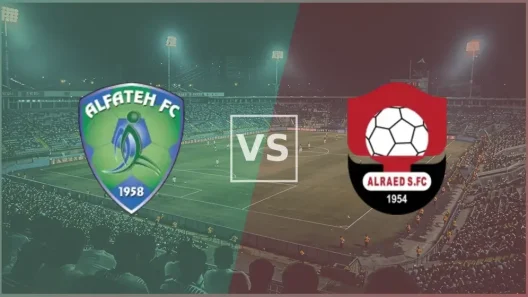 مشاهدة مباراة الفتح والرائد بث مباشر اليوم 13-3-2025 قمة النموذجي ضد رائد التحدي