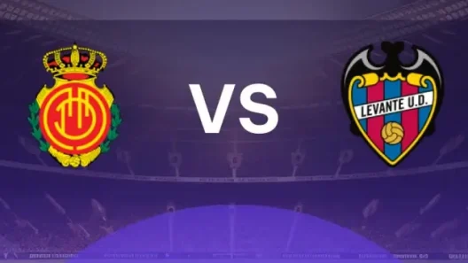 مشاهدة مباراة ريال مايوركا وليفانتي بث مباشر اليوم 26-10-2025 قمة مايوركا سون موإكس