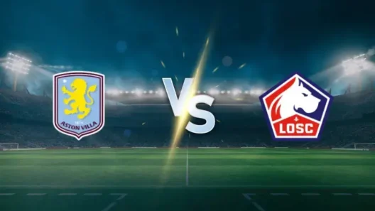 مشاهدة مباراة أستون فيلا وليل بث مباشر اليوم 19-3-2026 قمة فيلا بارك